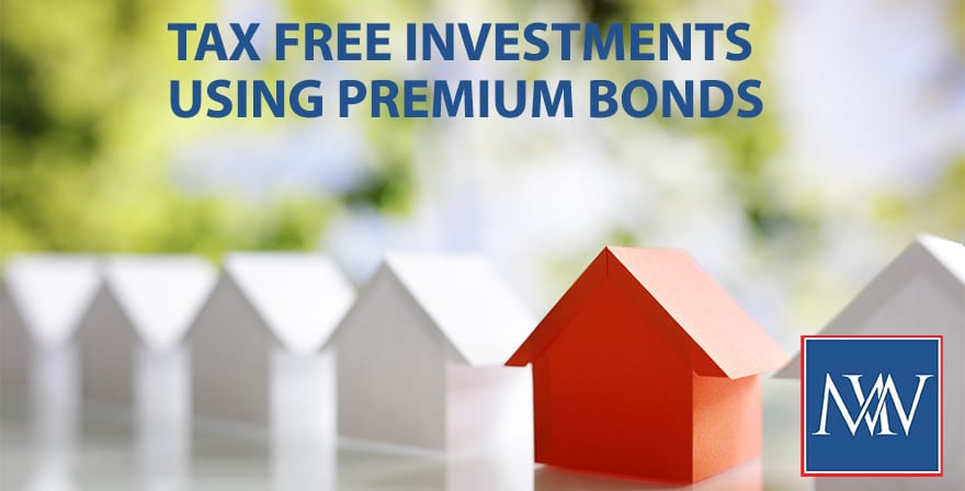 tax free investments using premium bonds