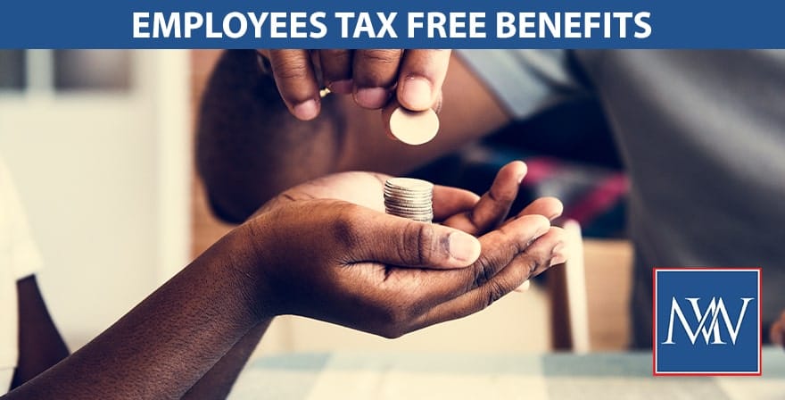 Employees tax free benefit