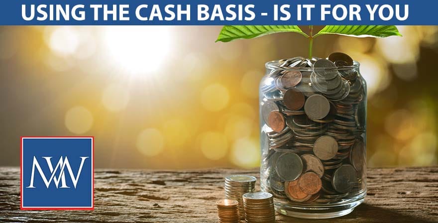 using the cash basis