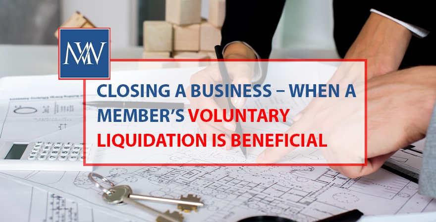 Closing a business when a member’s voluntary liquidation is beneficial