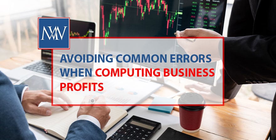 avoiding commom errors when computing business profits
