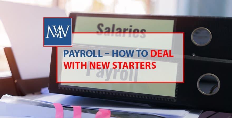 Payroll how to deal with new starters