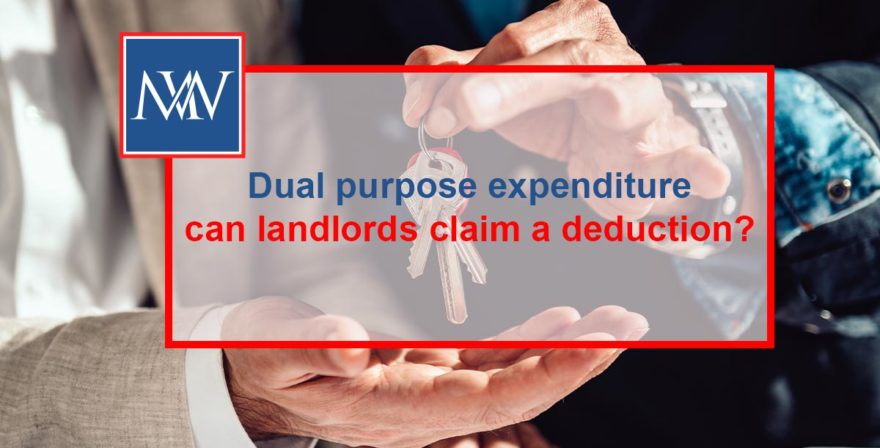 Dual-purpose-expenditure-–-can-landlords-claim-a-deduction