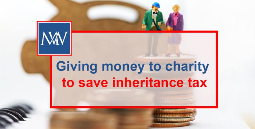 Giving money to charity to save inheritance tax
