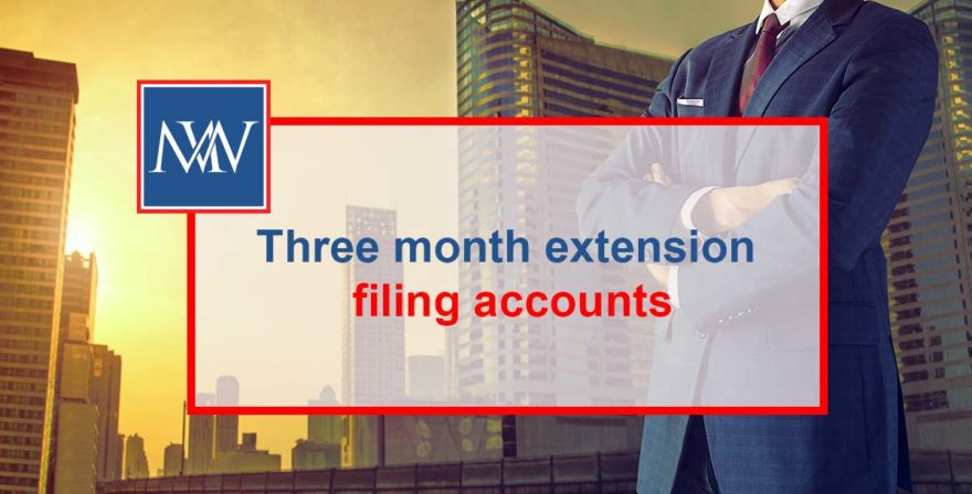 Three month extension filing accounts