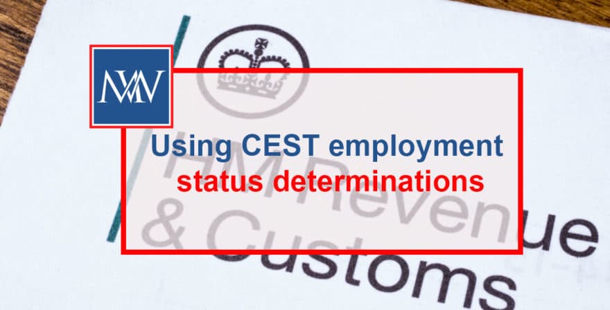 Using CEST employment status determinations