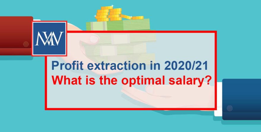 Profit extraction in 2020/21 – What is the optimal salary?