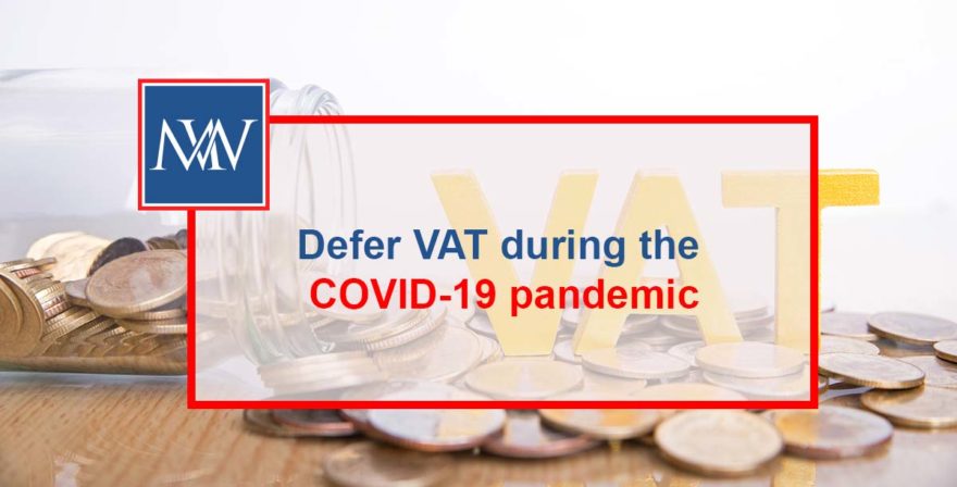 Defer VAT during the COVID-19 pandemic