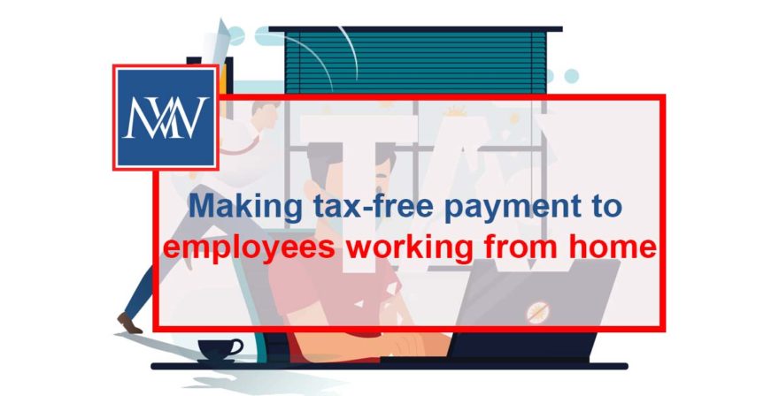 Making tax-free payment to employees working from home