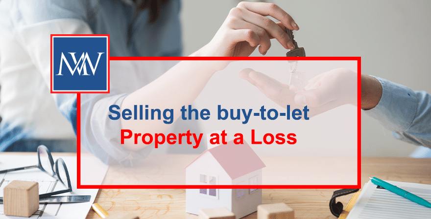 Selling the buy-to-let property at a loss