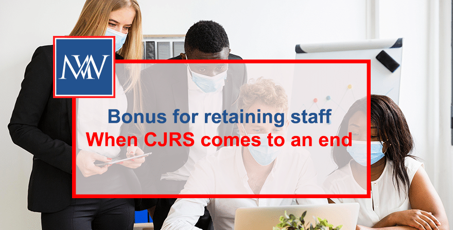 Bonus for retaining staff when CJRS comes to an end