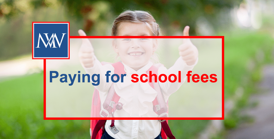 Paying for school fees