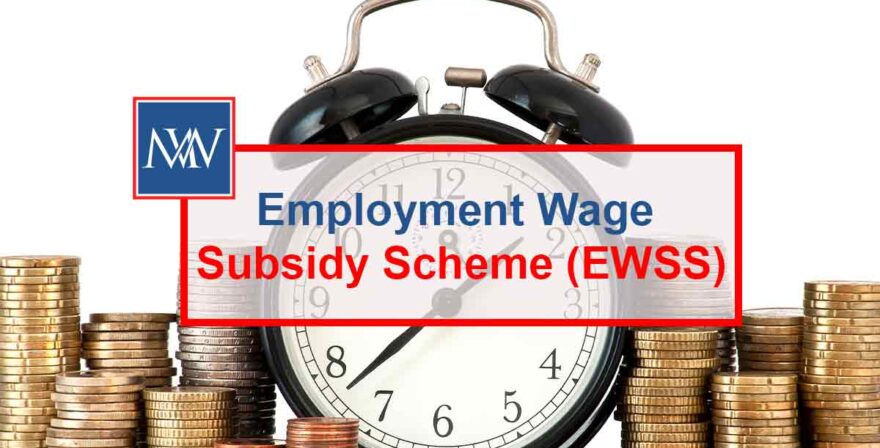 Employment Wage Subsidy Scheme (EWSS)