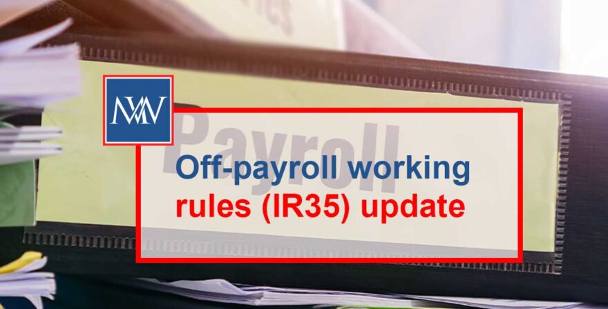 Off-payroll working rules (IR35) update