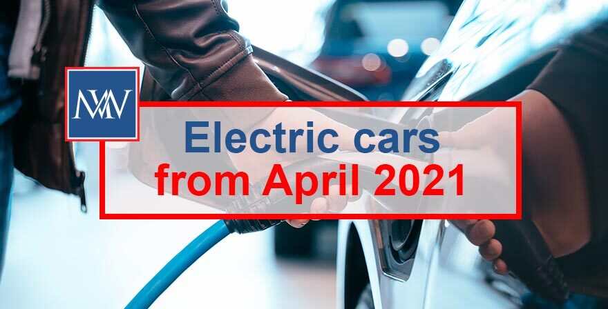 Electric cars from April 2021