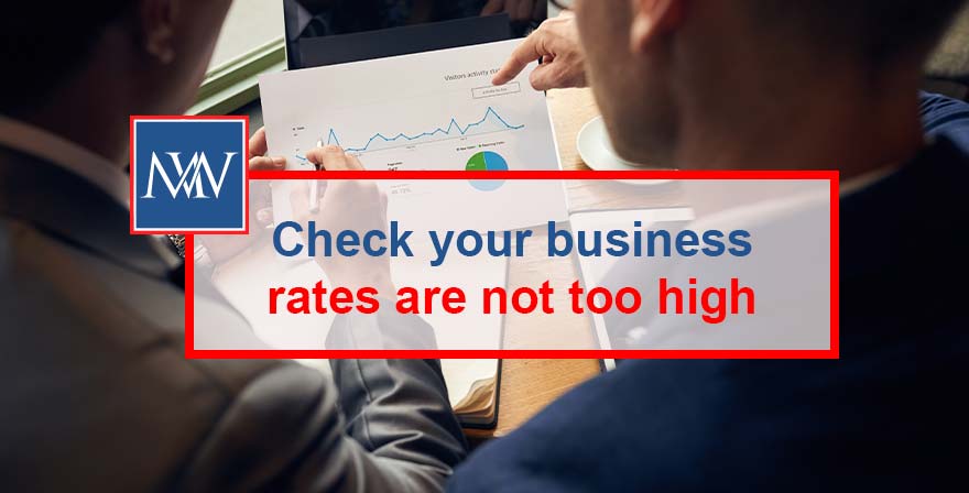 Check your business rates are not too high