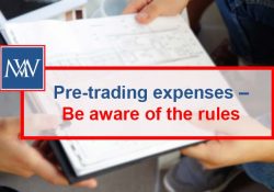 Pre-trading expenses – Be aware of the rules