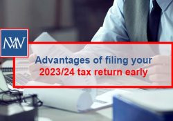 Advantages of filing your 2023/24 tax return early