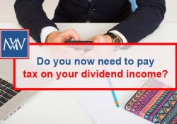 Do you now need to pay tax on your dividend income?