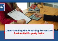 Understanding the Reporting Process for Residential Property Gains