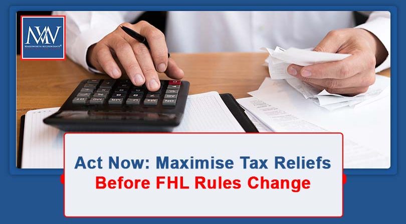 Act Now: Maximise Tax Reliefs Before FHL Rules Change