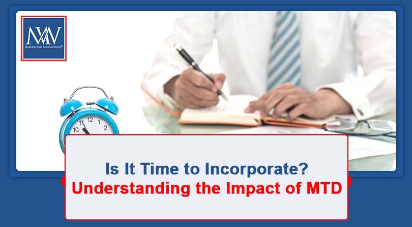 Is It Time to Incorporate? Understanding the Impact of MTD