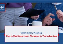 Smart Salary Planning: How to Use Employment Allowance to Your Advantage
