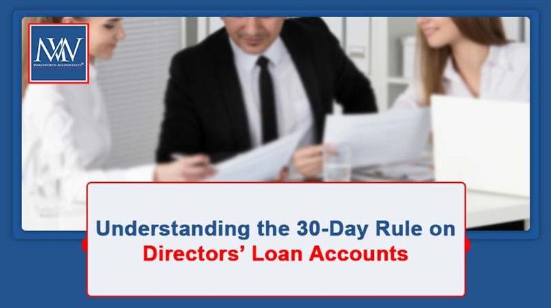 Directors’ loan accounts 30-day rule