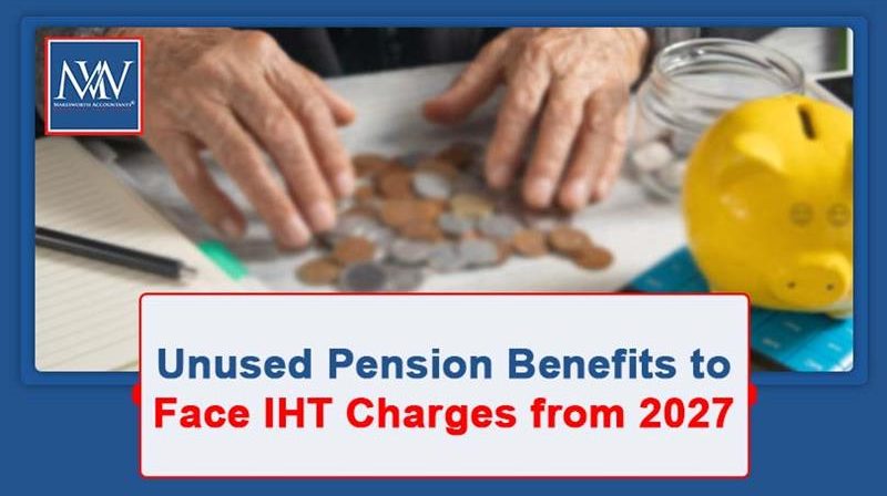 Inheritance Tax on Unused Pension Benefits