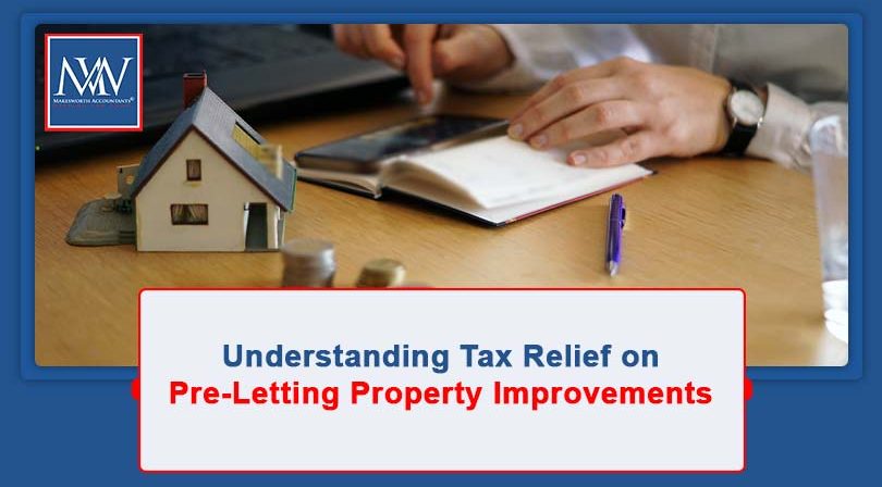 Tax relief on pre-letting property improvements