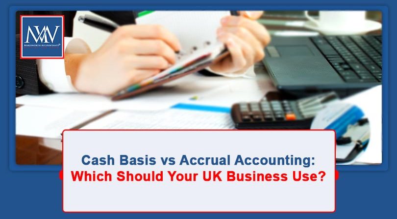 Cash basis vs accrual accounting UK